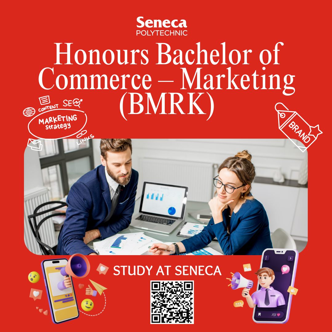 Chương trình Honours Bachelor of Commerce - Marketing (BMRK) của Seneca Polytechnic