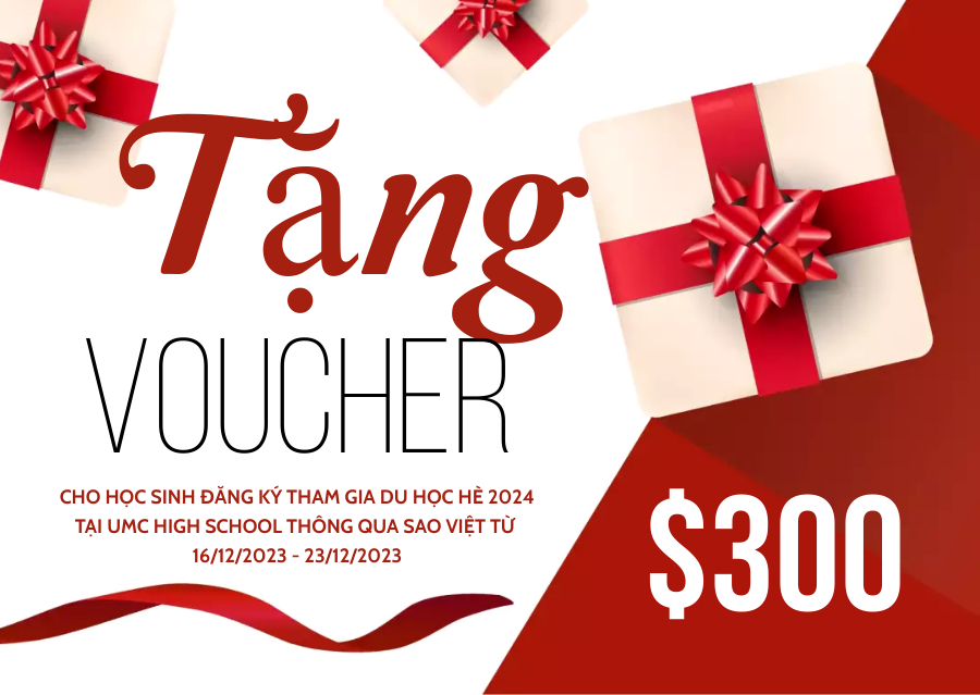 Tặng Voucher lên tới $300 CAD cho học sinh đăng ký tham gia Du học hè tại UMC High School