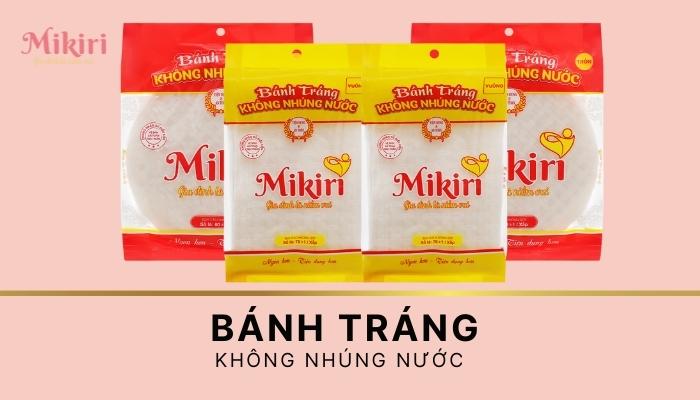 Quán ăn, ẩm thực: Dòng sản phẩm - bánh tráng không nhúng nước Mikiri Banh-trang