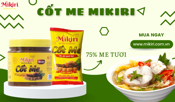 Cốt me Mikiri - Gia vị tiện dụng cho cuộc sống hiện đại Cot-me-mikiri-4c7a8a64-e09d-46f3-acf2-88840ab0b1f6