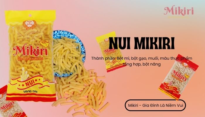 Quán ăn, ẩm thực: Dòng sản phẩm Nui Mikiri Nui-mikiri-230ef019-19d2-46f8-b5b5-bbde15e2ecf1