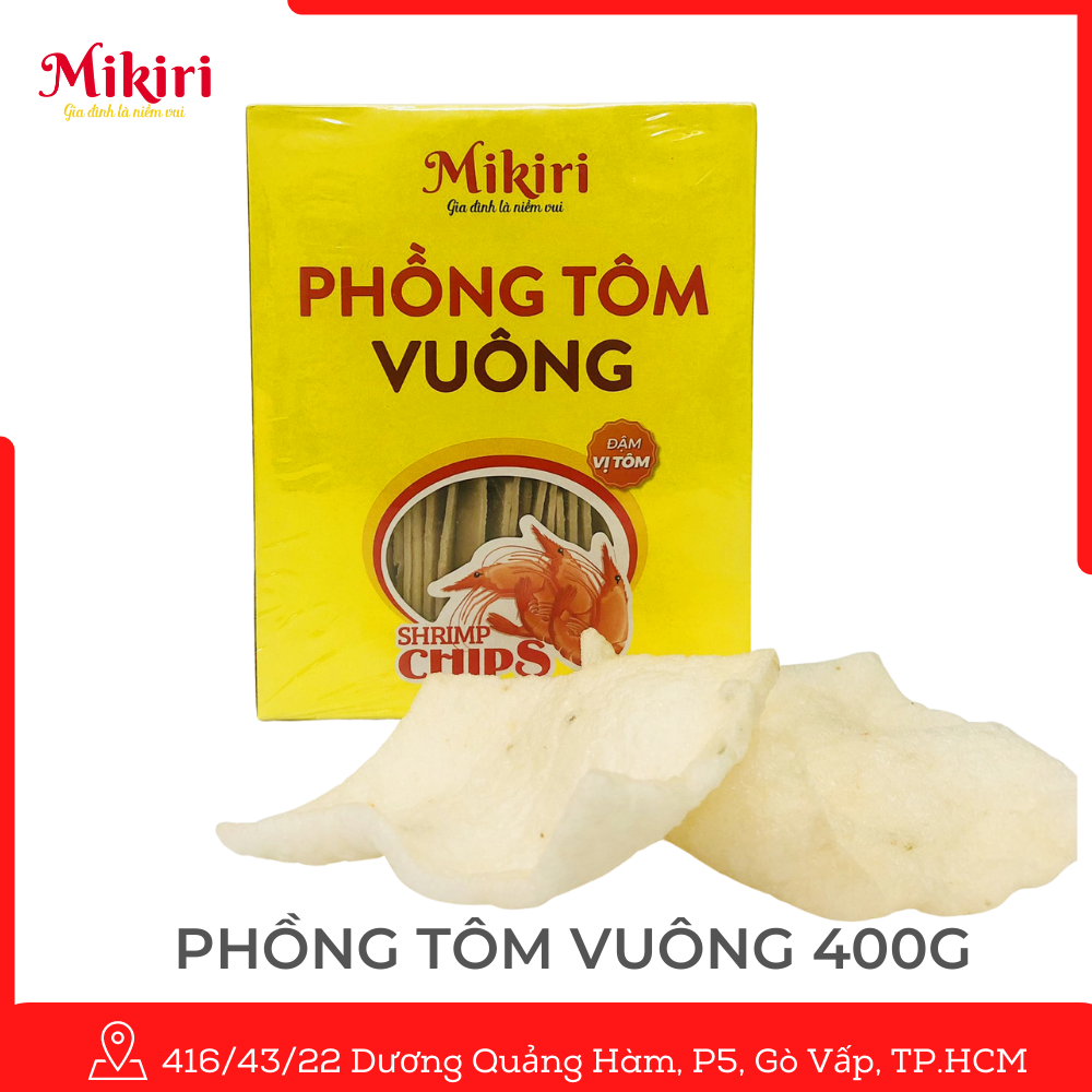 Phồng tôm Mikiri - Bánh phồng đậm vị quê nhà Phong-tom-vuong