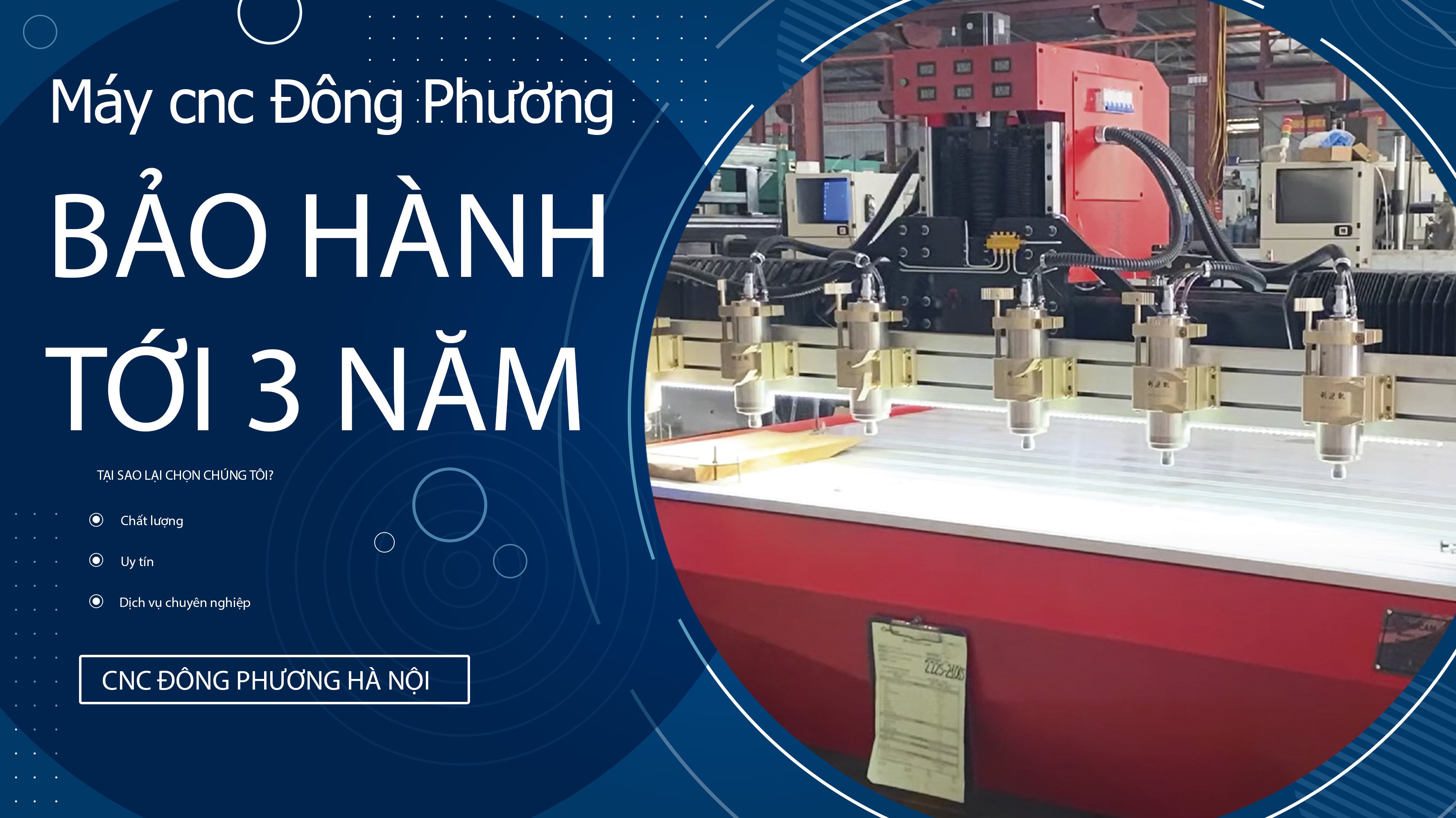 CHẾ ĐỘ BẢO HÀNH VỚI MÁY CNC ĐÔNG PHƯƠNG