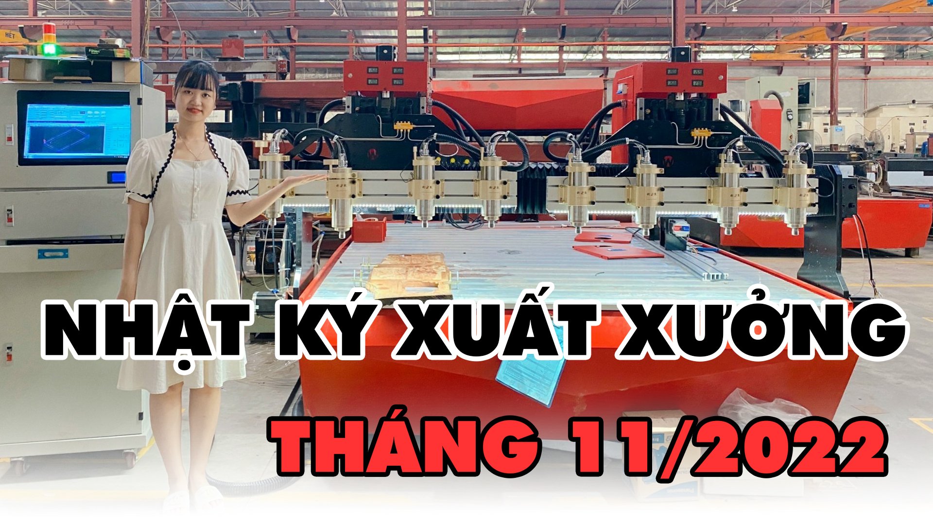 Nhật ký xuất xưởng tại CNC Đông Phương Tháng 11/2022