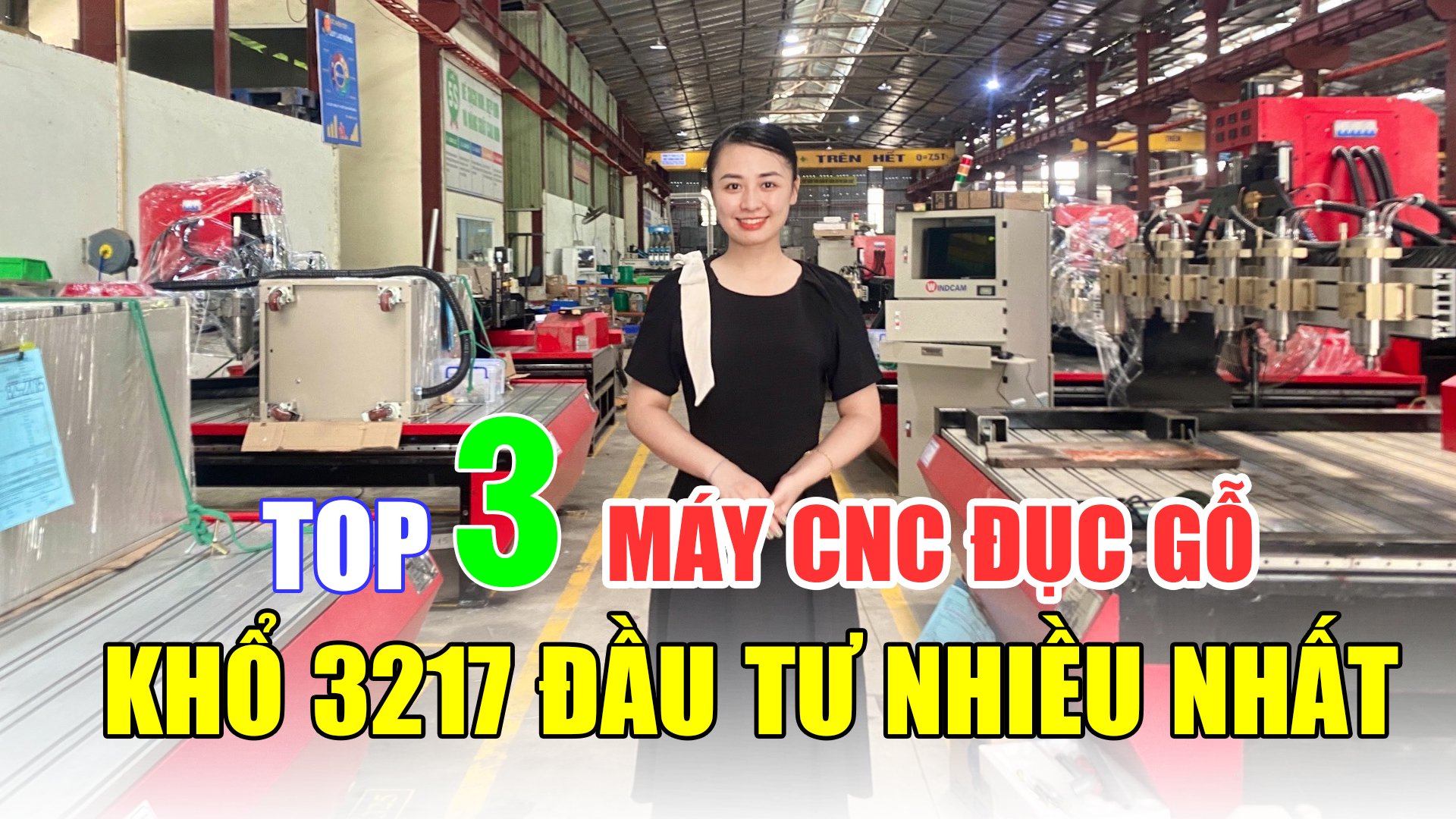 TOP 3 MÁY CNC CNC ĐỤC GỖ KHỔ 3217 ĐẦU TƯ NHIỀU NHẤT!