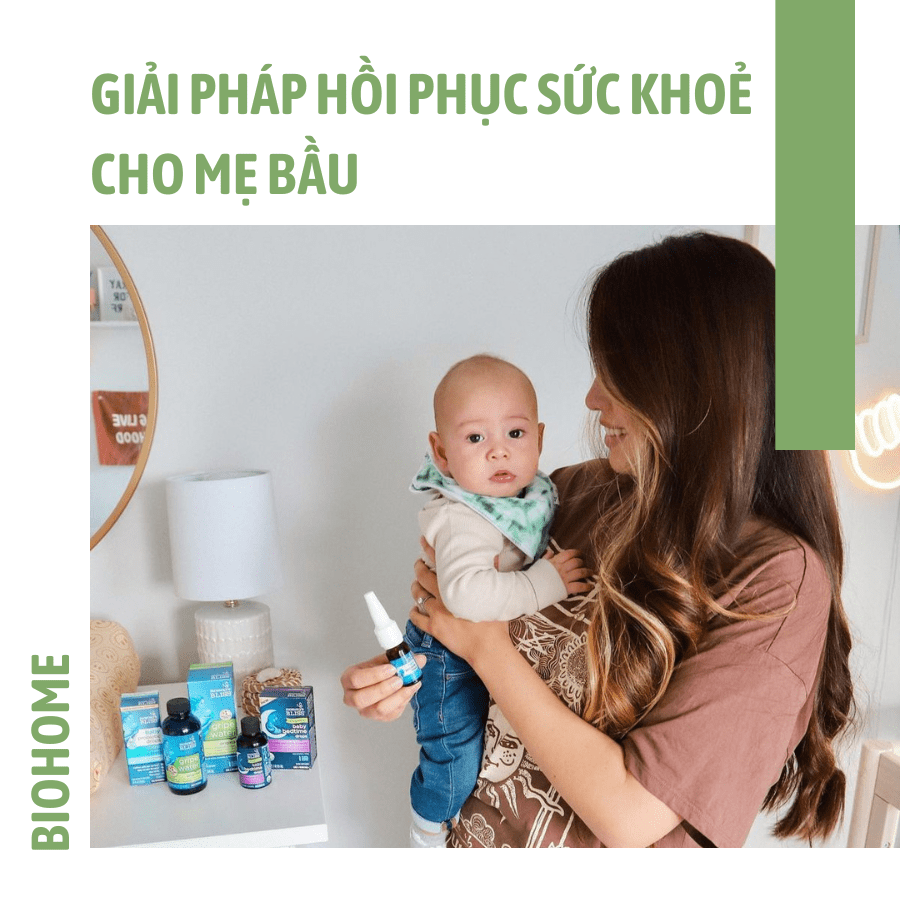 GIẢI PHÁP HỒI PHỤC SỨC KHOẺ CHO MẸ BẦU