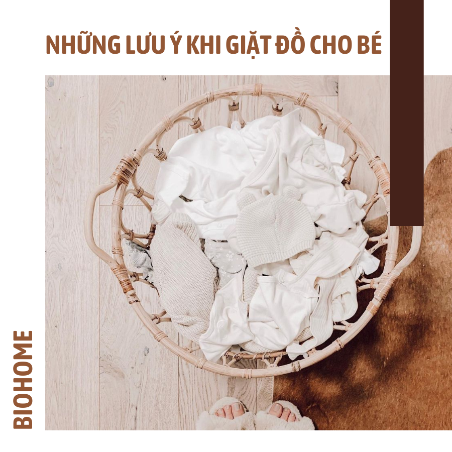 NHỮNG LƯU Ý KHI GIẶT ĐỒ CHO BÉ