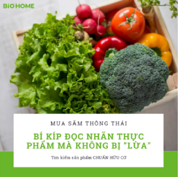 Bí kíp đọc nhãn thực phẩm hữu cơ một cách thông thái