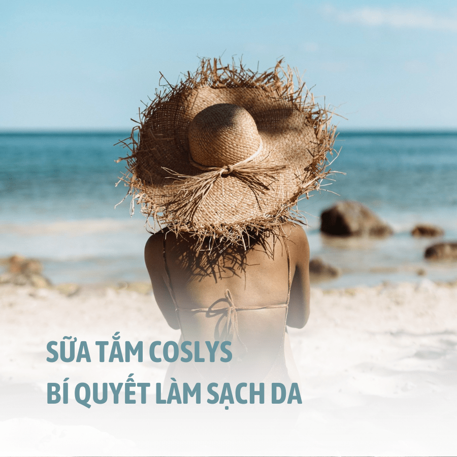 BÍ QUYẾT LÀM SẠCH DA NHỜ SỮA TẮM COSLYS