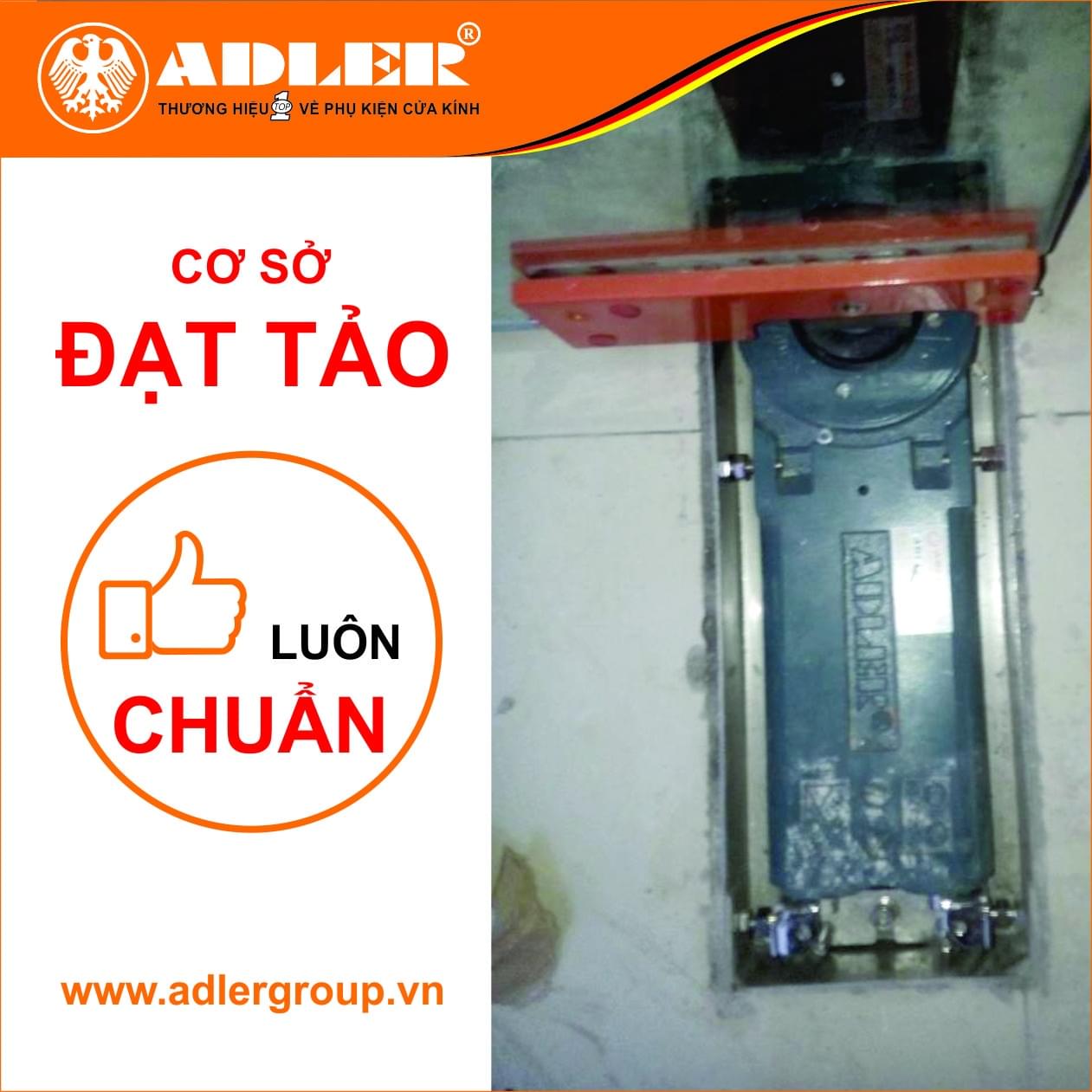 Bản lề sàn Adler- khẳng định đẳng cấp vượt trội nhất.