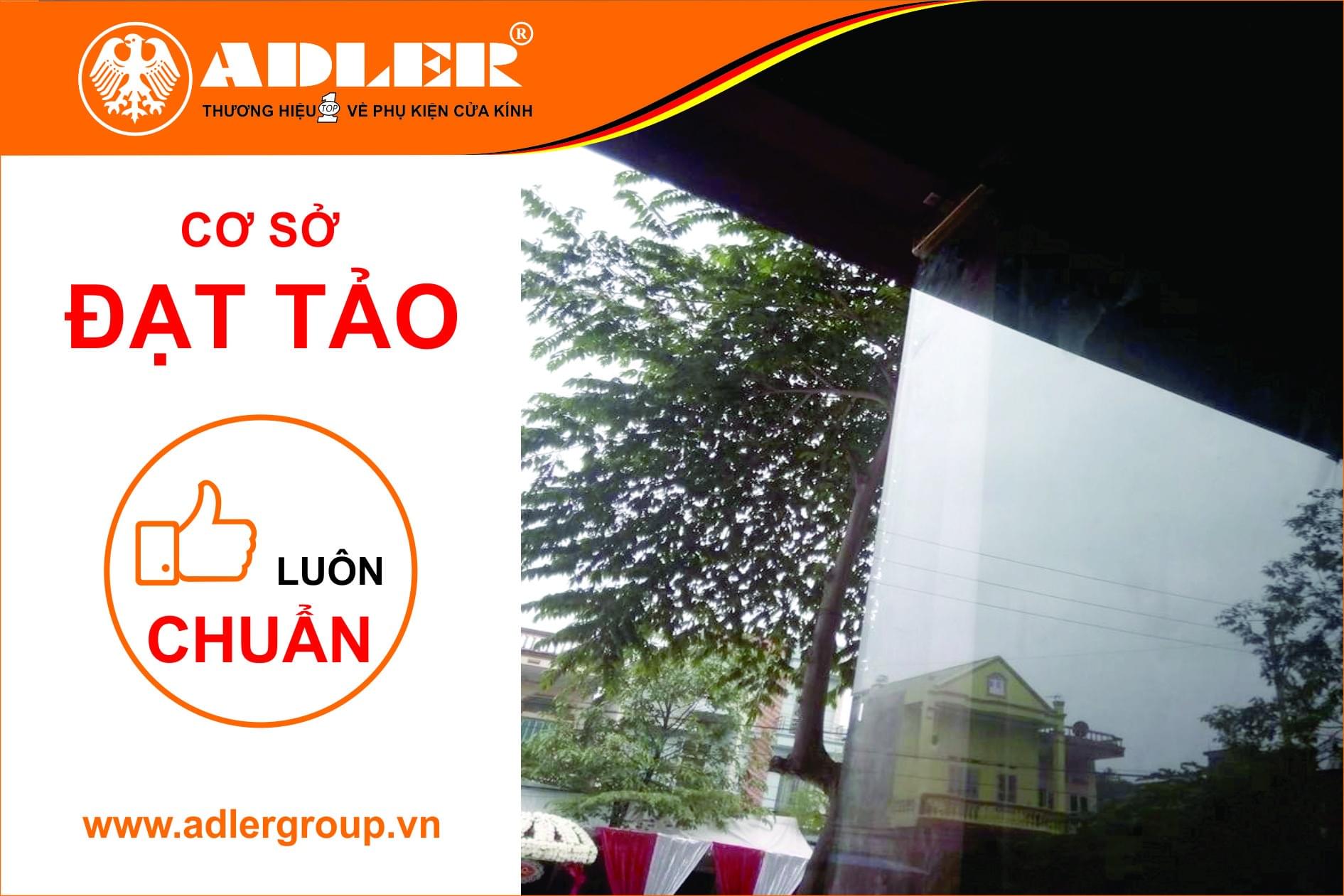 Adler cùng cơ sở Đạt Tảo đem đến sự hài lòng cho khách hàng.