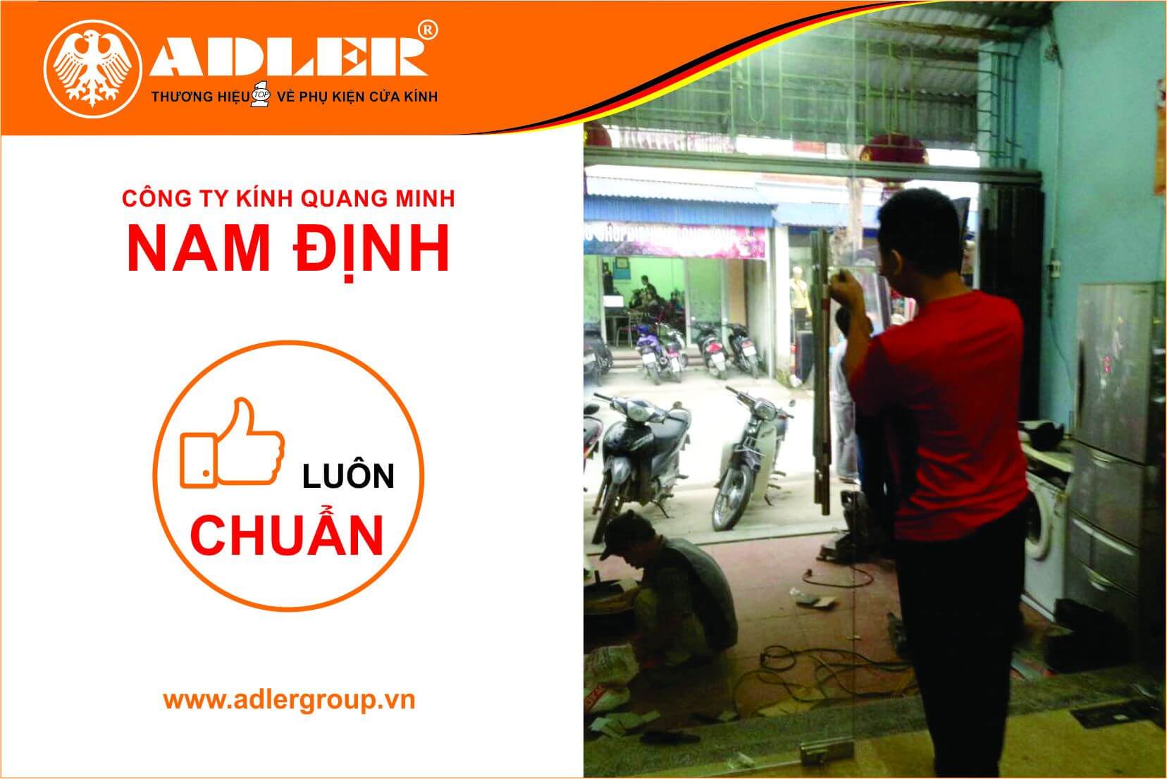 Adler theo Công ty kính Quang Minh đến mọi công trình