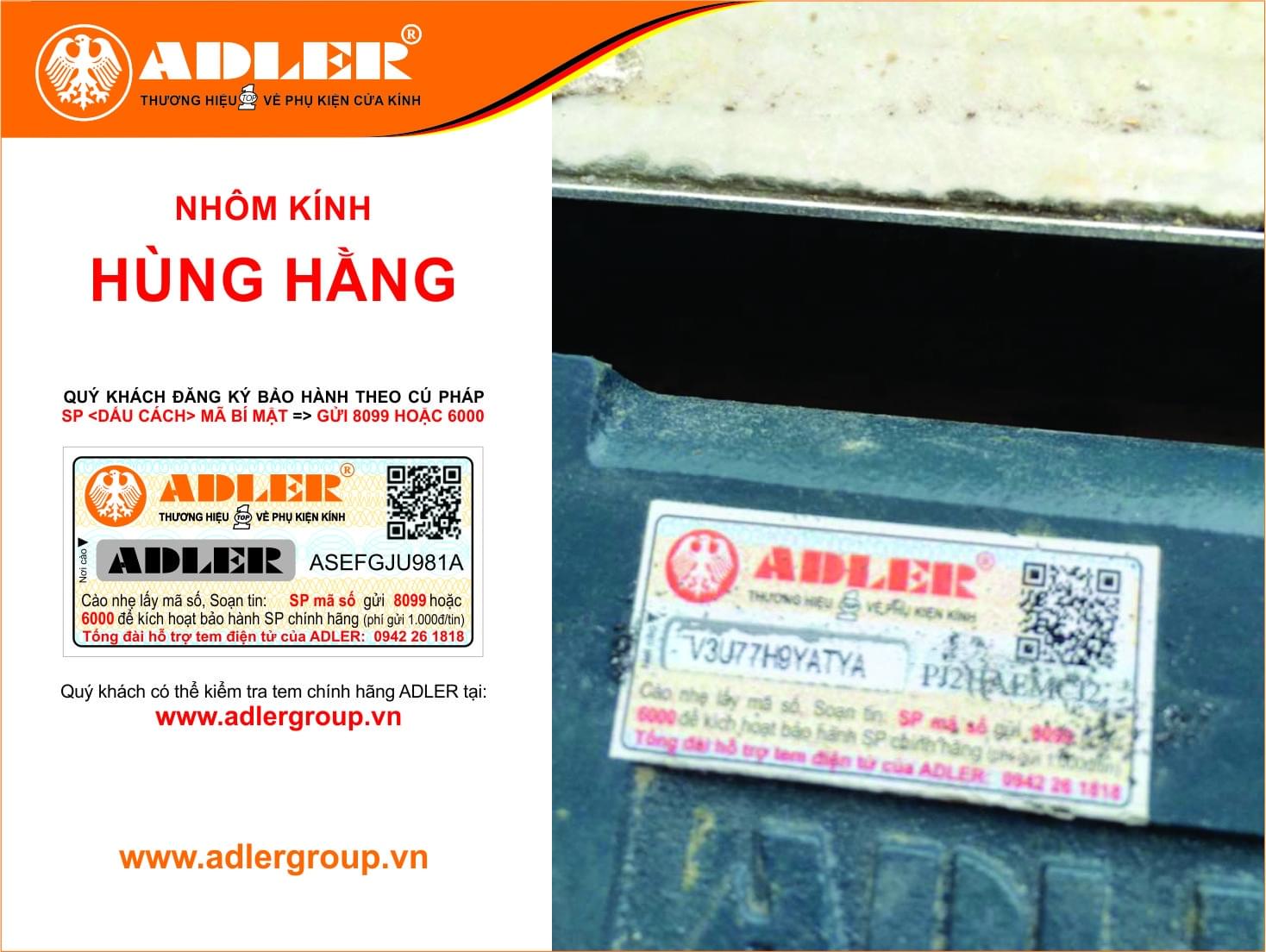 Với tem bảo hành điện tử Adler - KH hoàn toàn yên tâm khi sử dụng sản phẩm.