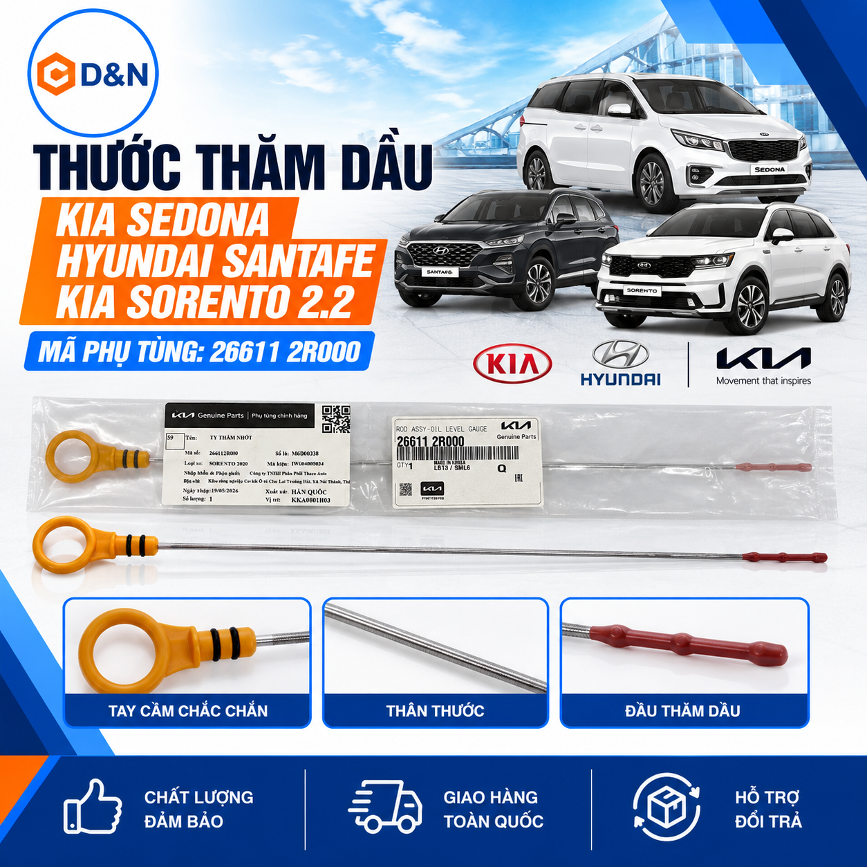 Thước/ que thăm dầu nhớt Sedona, Carnival, Sorento, Santafe , Tucson, Palisade | 26611- 2R000
