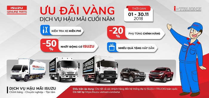 ISUZU VIỆT NAM TUNG ƯU ĐÃI VÀNG CHO DỊCH VỤ HẬU MÃI CUỐI NĂM