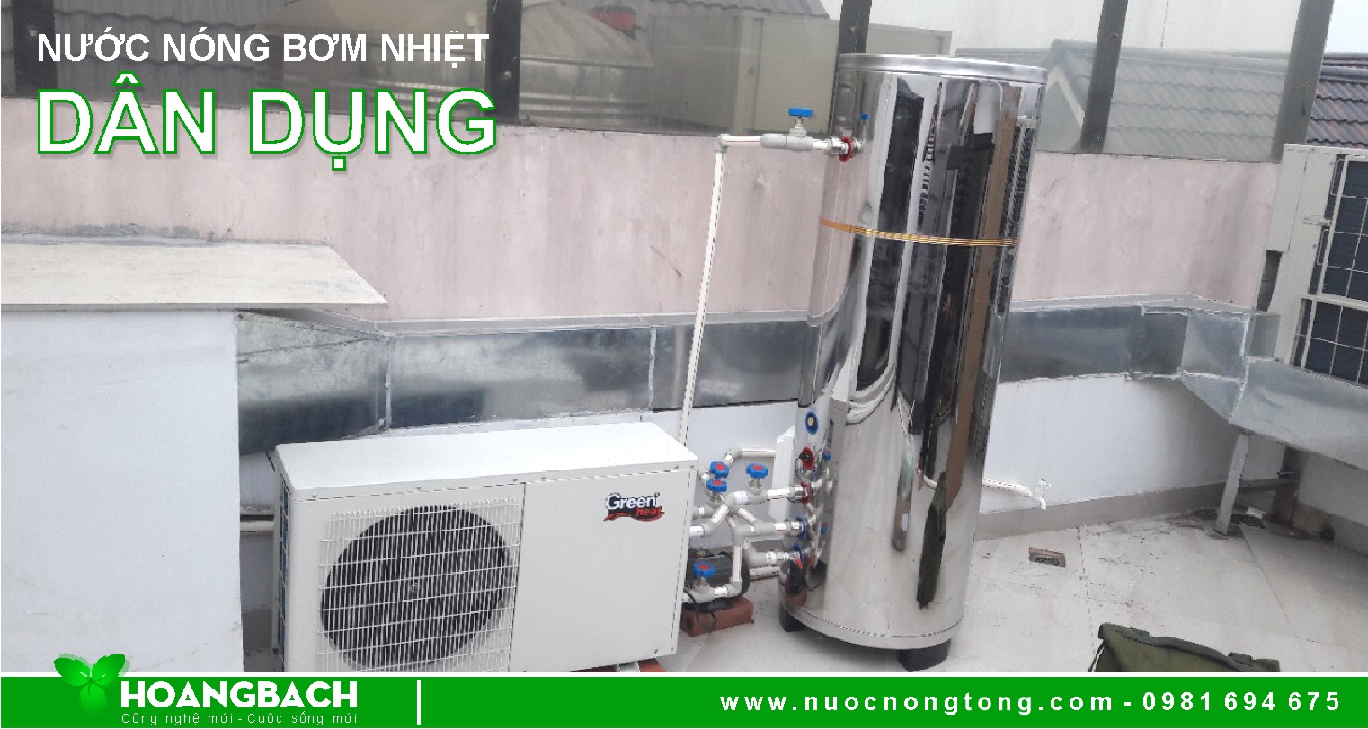 Máy nước nóng tổng Bơm nhiệt Green Heat có gì khác biệt?