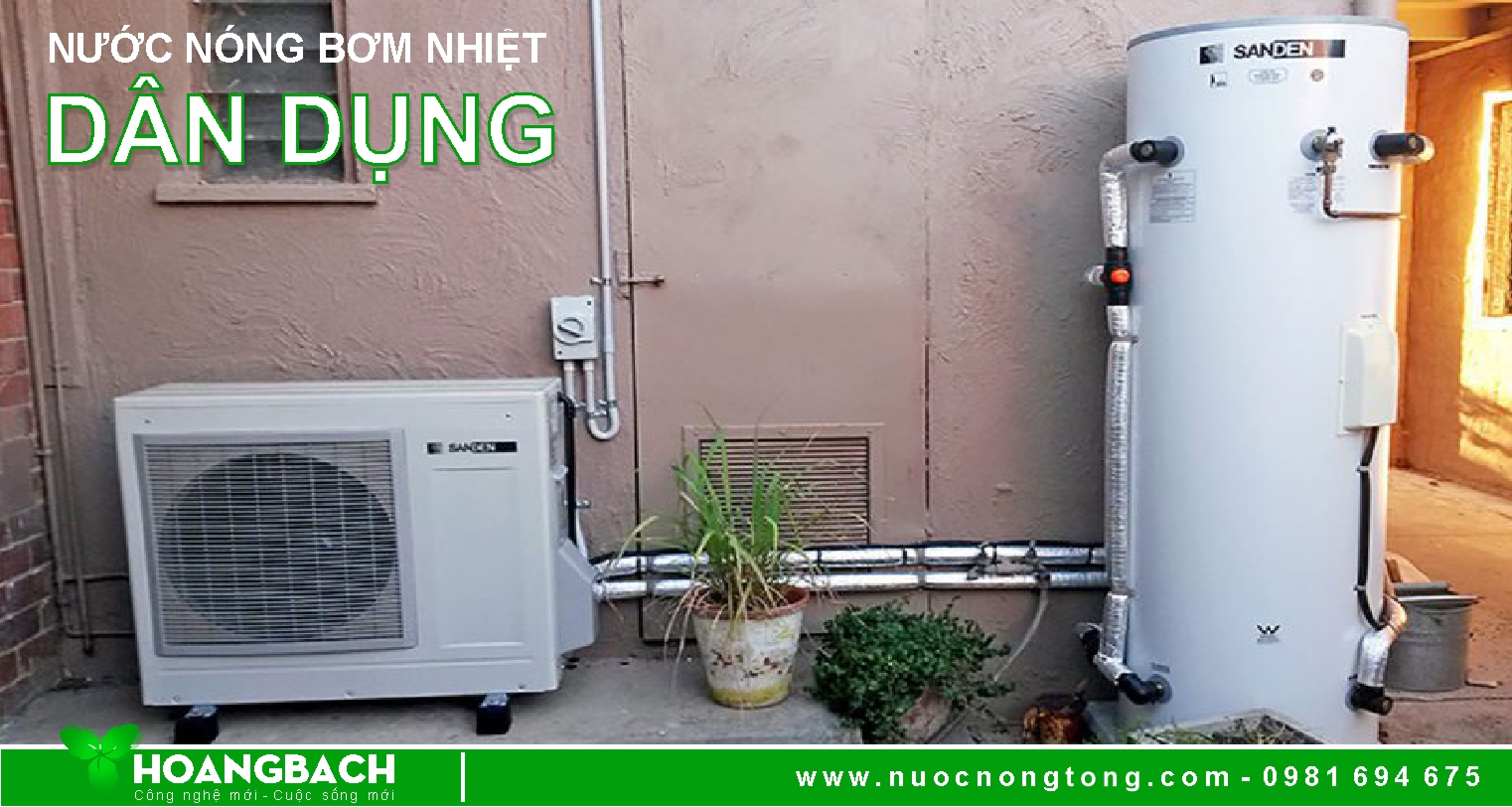 Có nên lắp Máy nước nóng Bơm nhiệt Heatpump cho Gia đình?