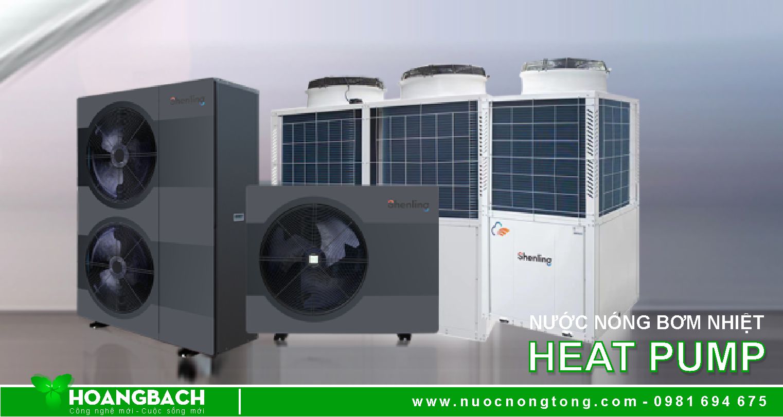Một số loại Máy nước nóng Bơm nhiệt chính hãng tại Hải Phòng