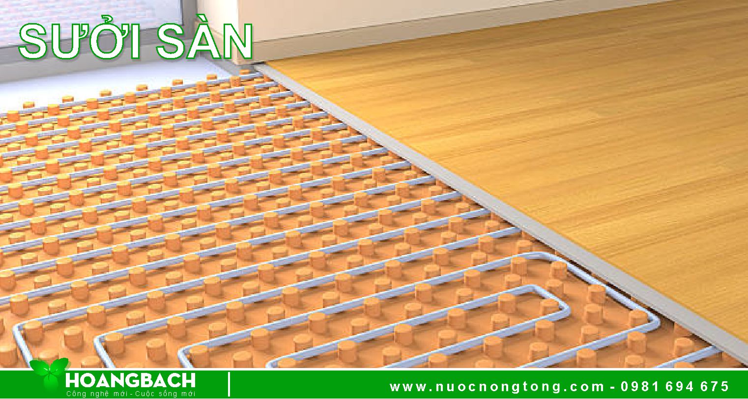 Hệ thống nước nóng tổng kết hợp với sưởi sàn bằng nước nóng