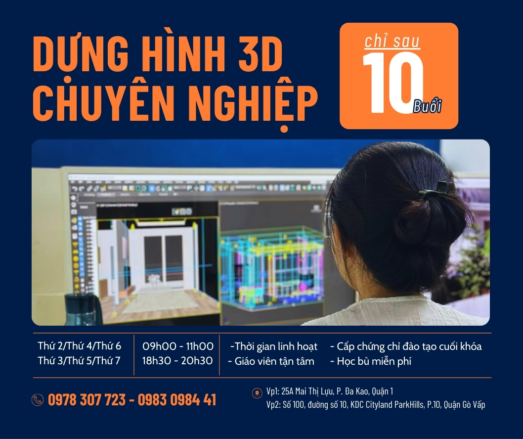 3Ds Max Nội Thất| Khám phá khóa dựng hình 3Ds Max ngắn hạn ở Bình Chánh