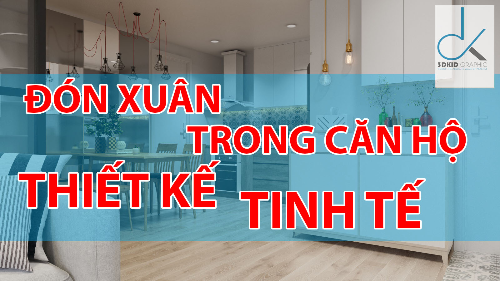 ĐÓN XUÂN TRONG CĂN HỘ THIẾT KẾ TINH TẾ