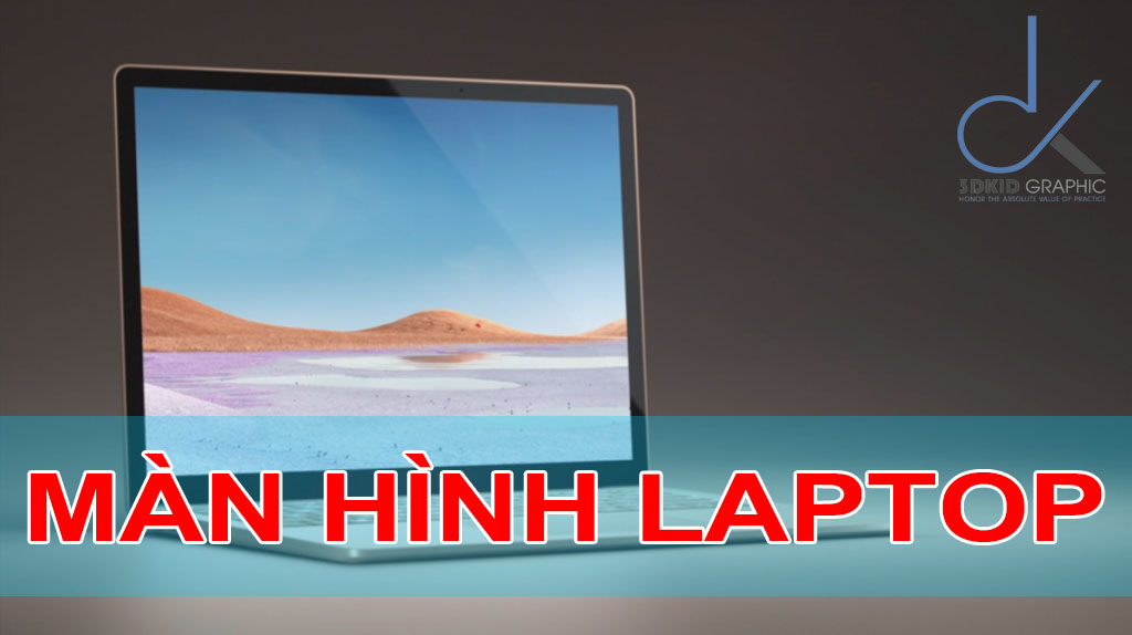 7_phan_can_thiet_khi_mua_laptop_do_hoa_3dkid