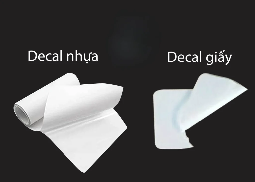 so sánh decal nhựa và decal giấy