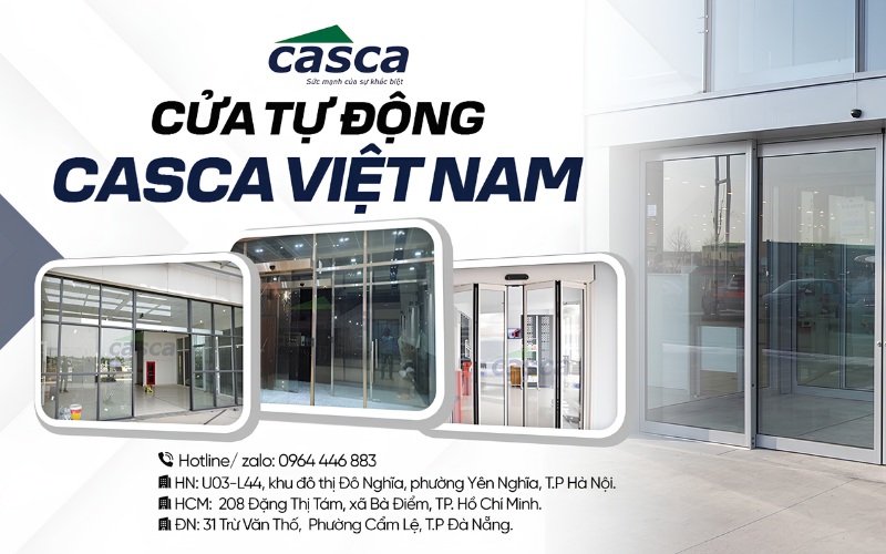 CASCA Việt Nam - Đơn vị cung cấp cửa tự động cao cấp, chất lượng, giá tốt