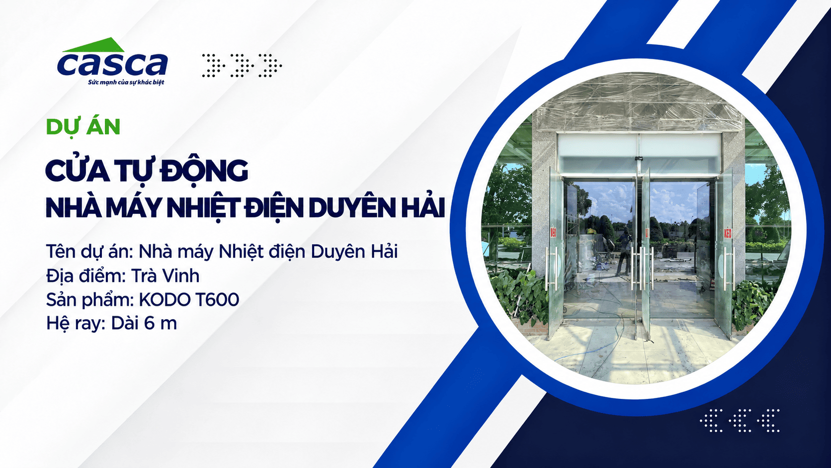 Dự án lắp đặt cửa tự động KODO T600 tại Nhà máy Nhiệt điện Duyên Hải, Trà Vinh