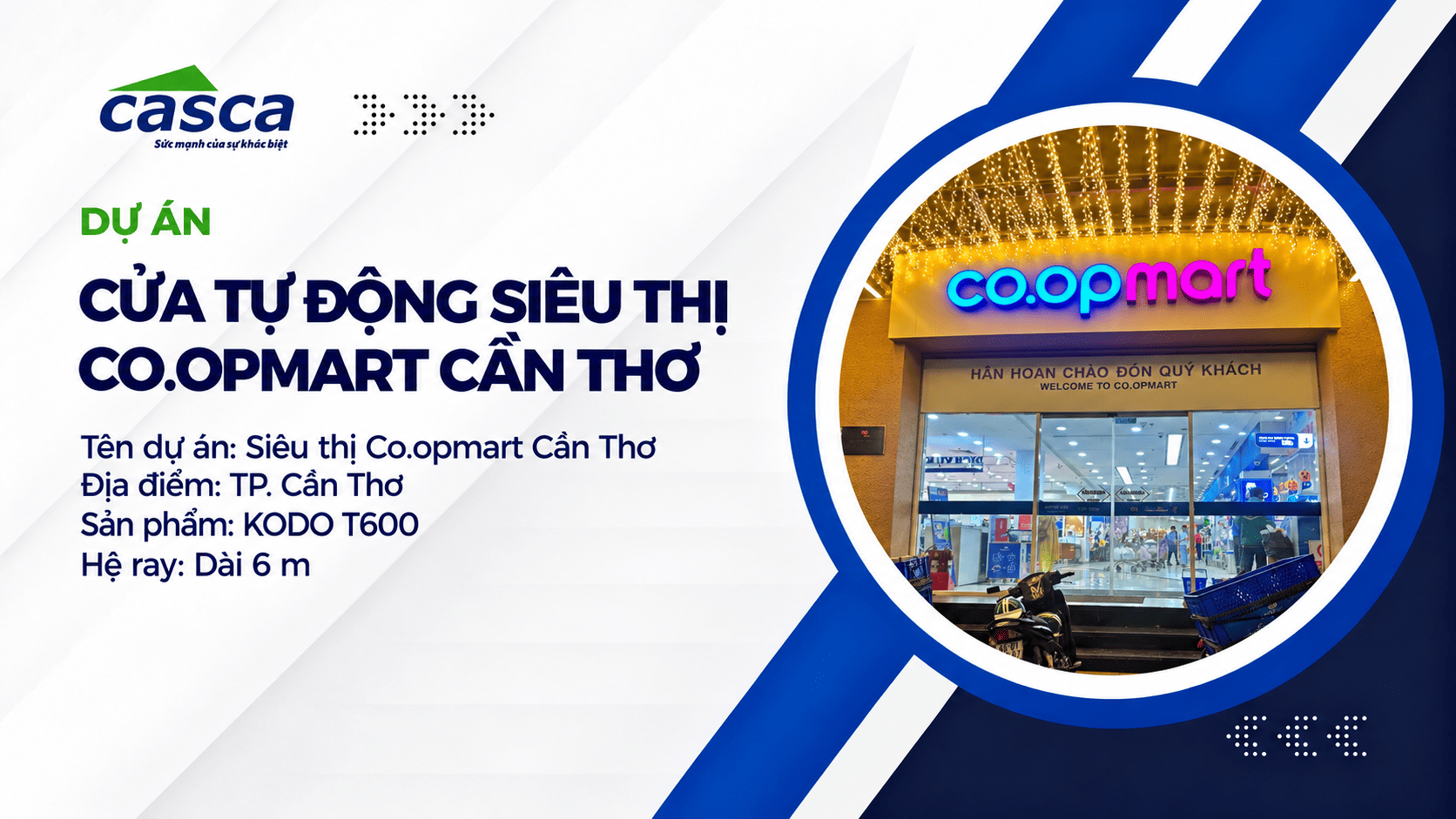 Dự án lắp đặt cửa tự động tại siêu thị Co.opmart Cần Thơ