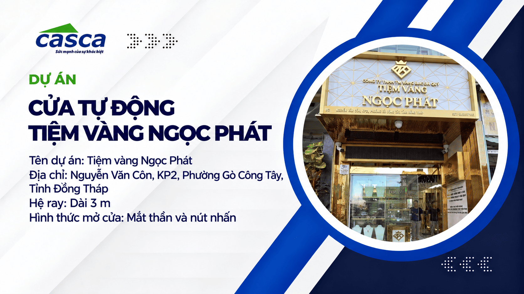 Dự án lắp đặt cửa tự động tại Tiệm vàng Ngọc Phát, Đồng Tháp