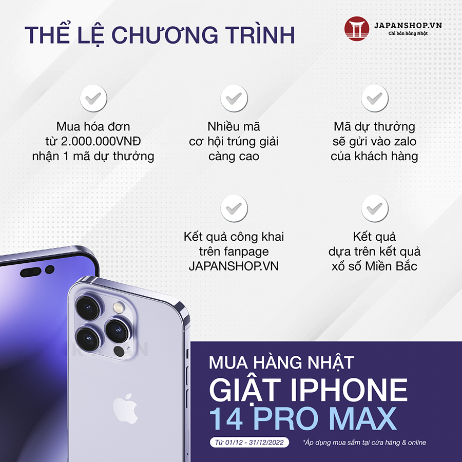 Thể lệ chương trình bốc thăm trúng thưởng, mua hàng Nhật, giật Iphone 14 Pro 