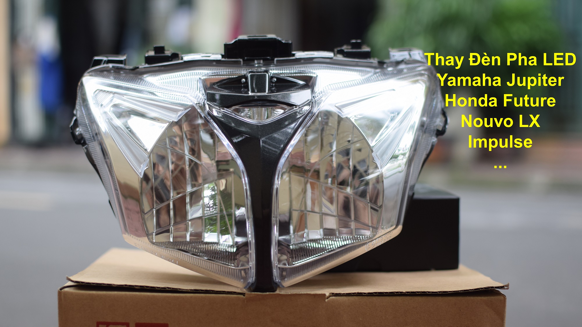 Hướng dẫn thay LED pha cho chóa chia đôi: Honda Future, Yamaha Jupiter, Nouvo Lx, Impulse...