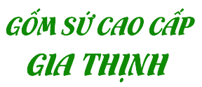 CÔNG TY TNHH GỐM SỨ CAO CẤP GIA THỊNH HOẠT ĐỘNG HƠN 25 NĂM