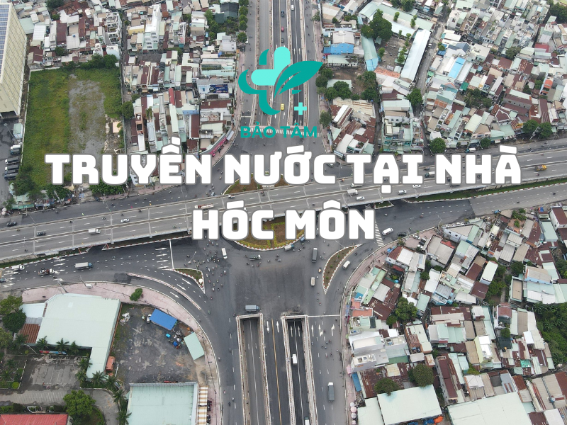 Bạn nên tìm hiểu kỹ nơi cung cấp dịch vụ truyền nước biển tại Hocmon trước khi sử dụng