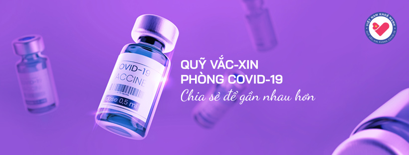 Chung tay góp vào quỹ vaccine - Chung tay chiến thắng đại dịch