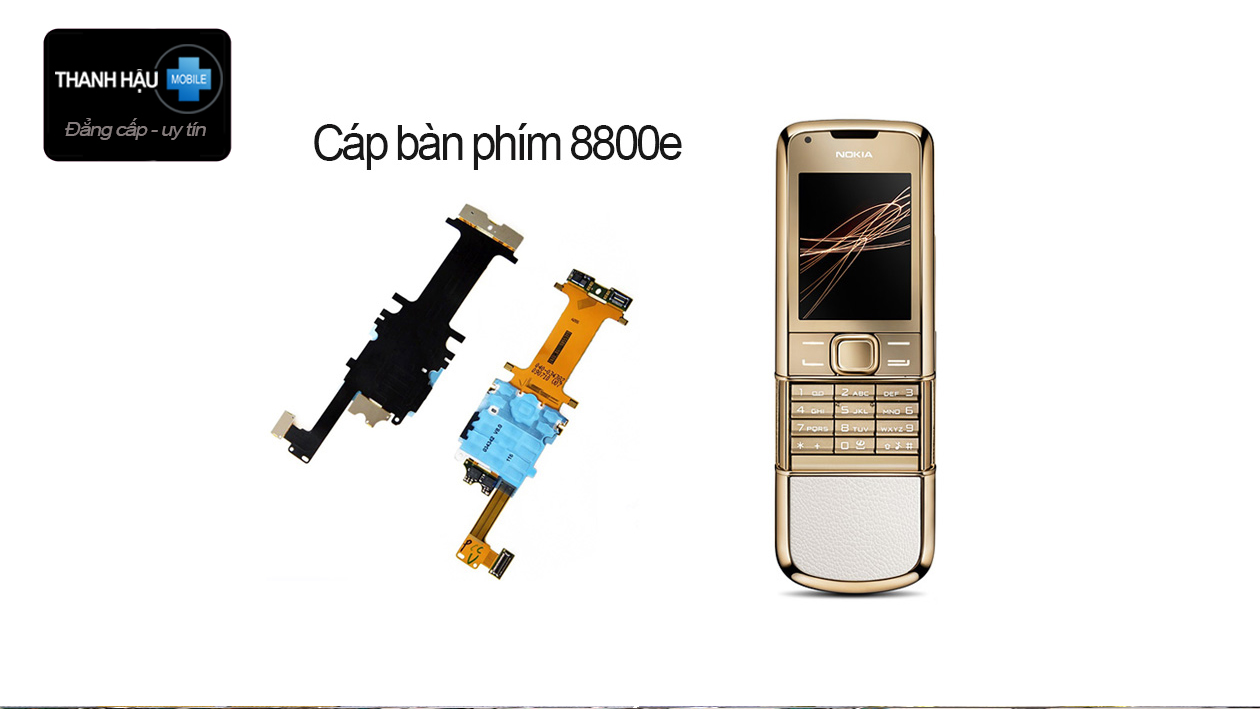cáp bàn phím nokia 8800, thay cáp nokia 8800 chính hãng tại Hà Nội