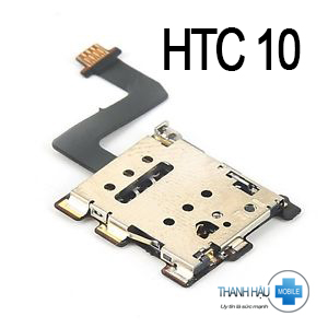 Sửa Htc 10 không nhận sim - linh kiện ổ sim htc 10 giá rẻ