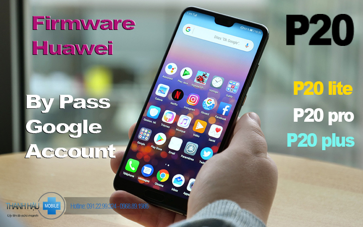 phần mềm huawei p20, p20 lite, p20 prp, p20 plus, phần mềm huawei y7, y7 pro mate 9, mate 8 vv...