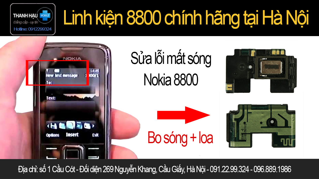 Sửa Nokia 8800 lỗi sóng, 8800 sóng kém, sóng chập chờn, sóng yếu lấy ngay tại Hà Nội