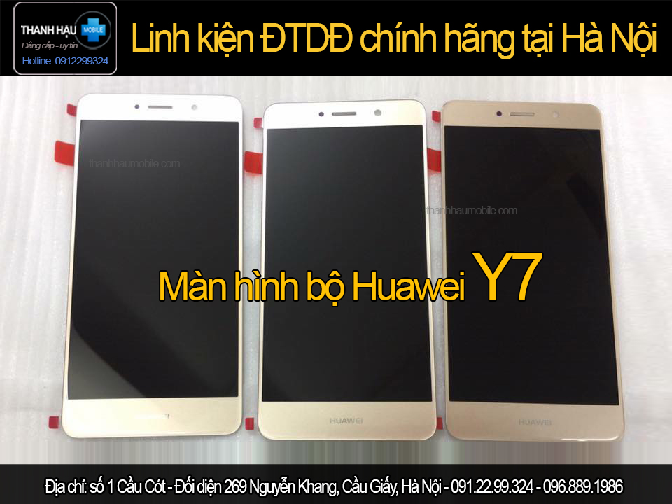 Thay màn hình bộ Huawei y7 giá rẻ tại Cầu Giấy , Hà Nội