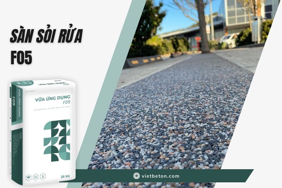 Vữa ứng dụng F05 được sản xuất dành riêng cho sàn sỏi rửa