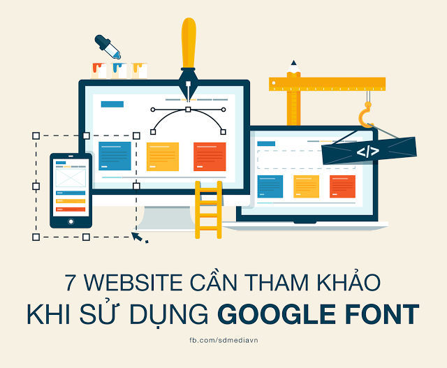 7 Website Cần Tham Khảo Khi Sử Dụng Google Font