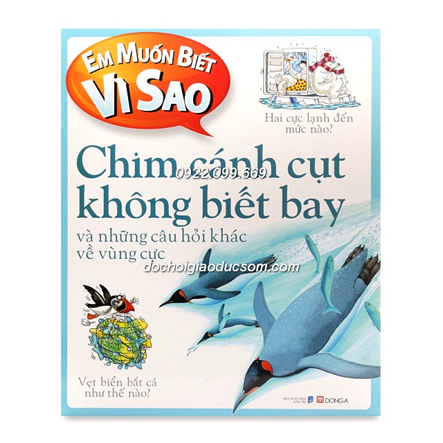 Em Muốn Biết Vì Sao? - Chim Cánh Cụt Không Biết Bay