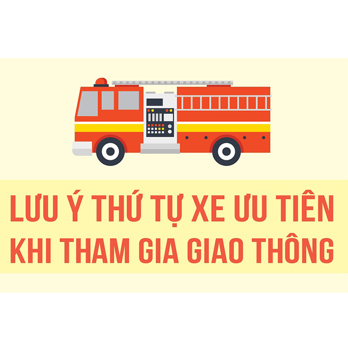 Những loại xe được ưu tiên khi tham gia giao thông