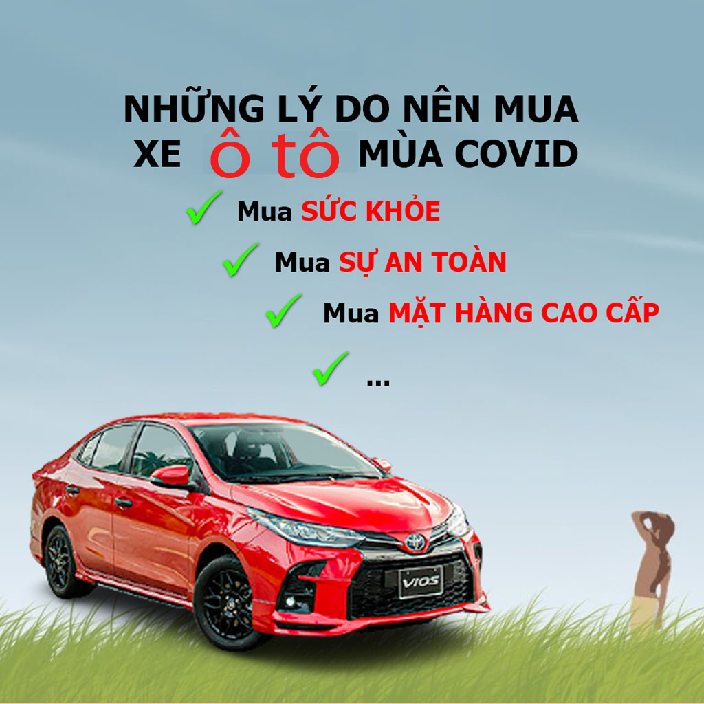 Có nên mua ô tô trong mùa dịch Covid 19