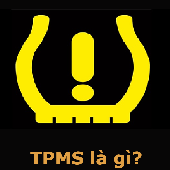TPMS là gì? Thiết bị TPMS có ý nhĩa như thế nào đối với xe ô tô
