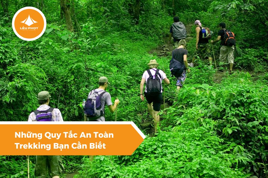 Những Quy Tắc An Toàn Trekking Bạn Cần Biết