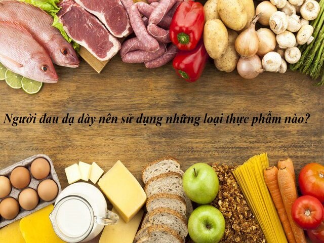 Món ăn bổ dưỡng cho người đau dạ dày