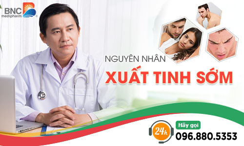 Cách điều trị xuất tinh sớm an toàn hiệu quả nhất